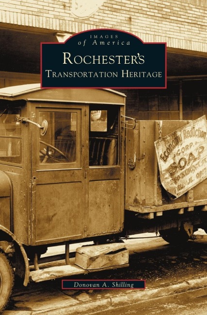 Rochesters Transportation Heritage