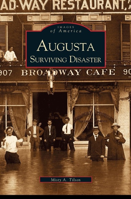 Augusta: : Surviving Disaster