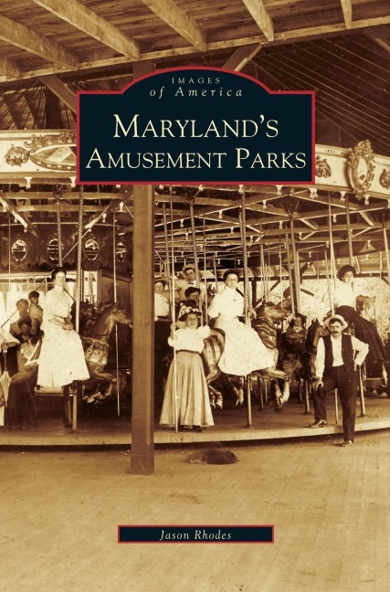 Marylands Amusement Parks