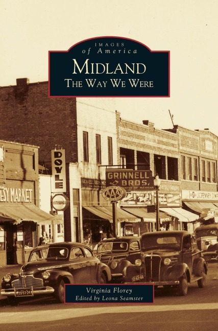 Midland: : The Way We Were