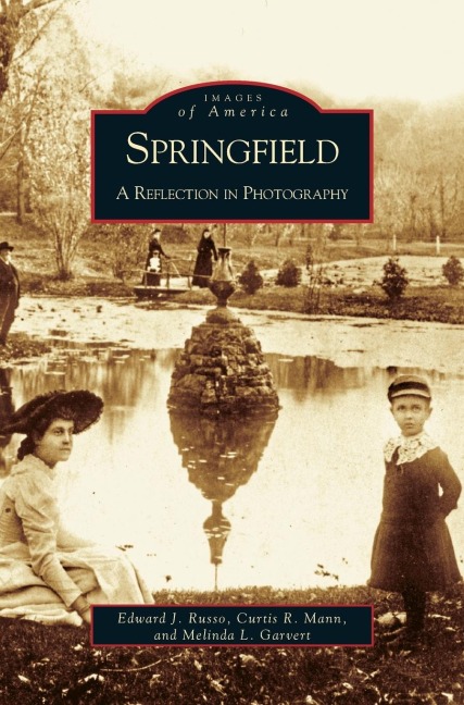 Springfield: : A Reflection in Photography