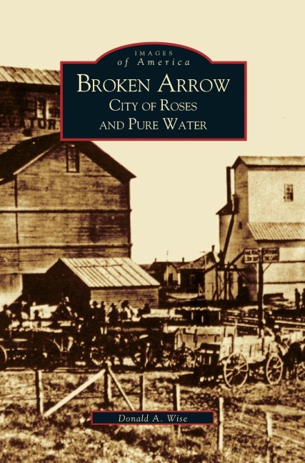 Broken Arrow: : City of Roses and Pure Water