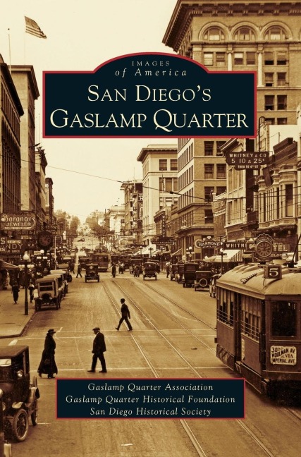 San Diegos Gaslamp Quarter