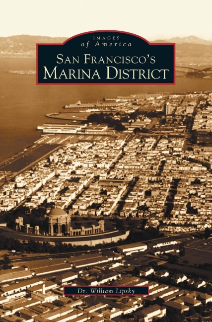 San Franciscos Marina District