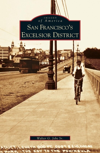 San Franciscos Excelsior District