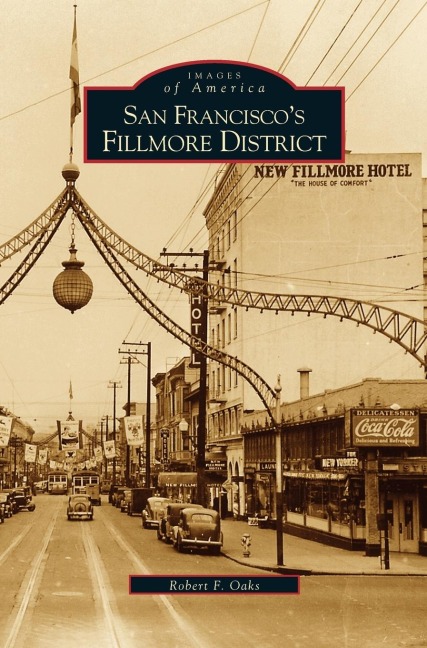 San Franciscos Fillmore District
