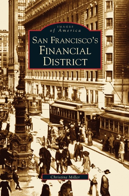 San Franciscos Financial District