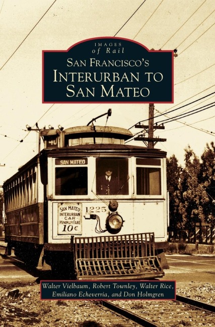 San Franciscos Interurban to San Mateo