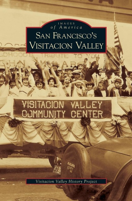 San Franciscos Visitacion Valley