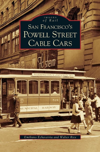 San Franciscos Powell Street Cable Cars