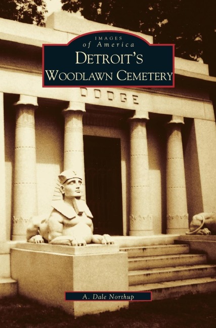 Detroits Woodlawn Cemetery