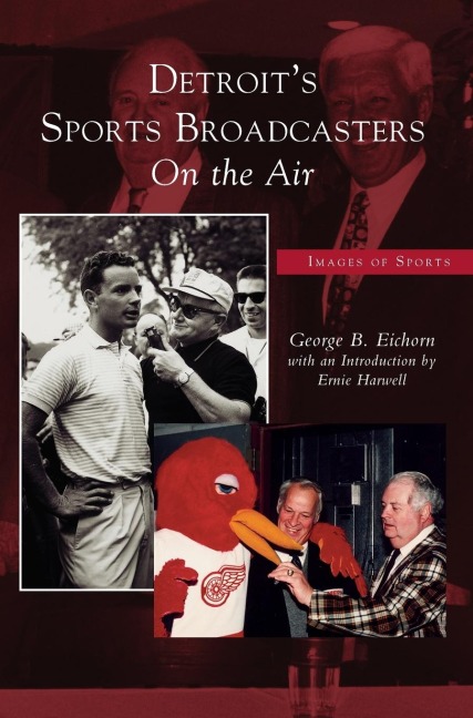 Detroits Sports Broadcasters: : On the Air
