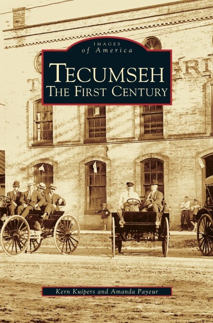 Tecumseh: The First Century