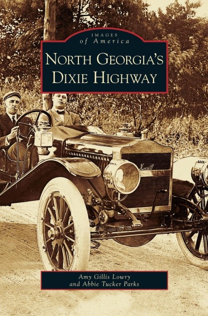 North Georgias Dixie Highway