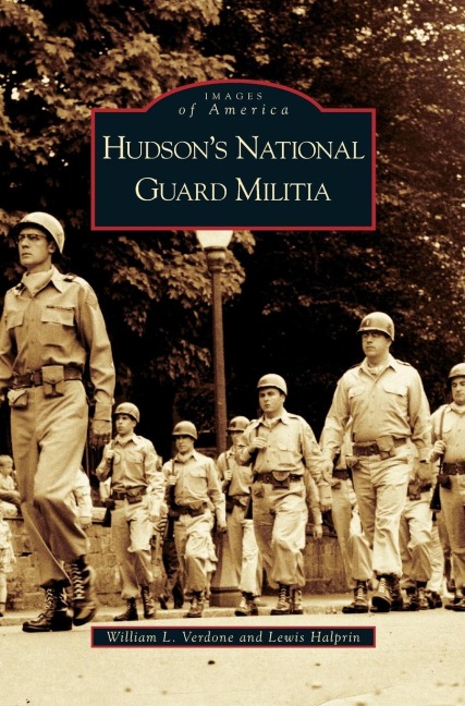 Hudsons National Guard Militia