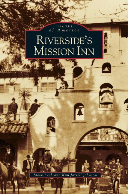 Riversides Mission Inn