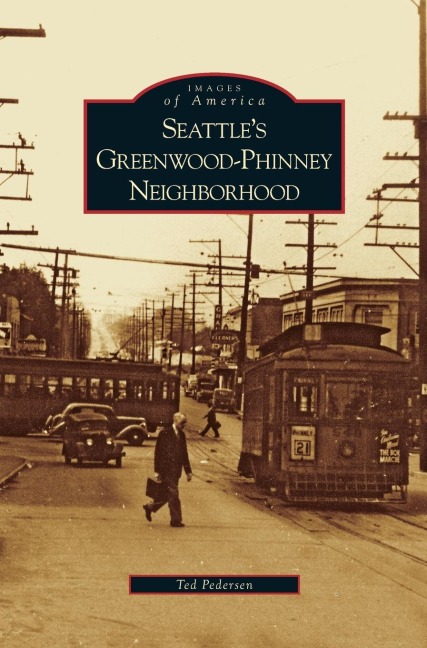 Seattles Greenwood-Phinney Neighborhood
