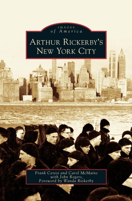 Arthur Rickerbys New York City
