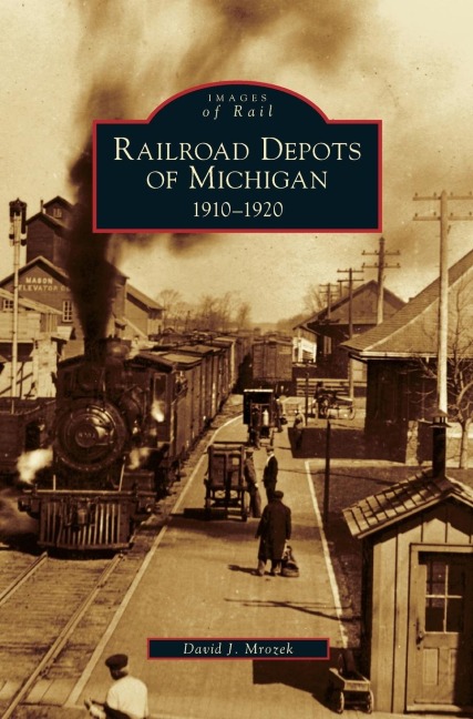 Railroad Depots of Michigan: 1910-1920