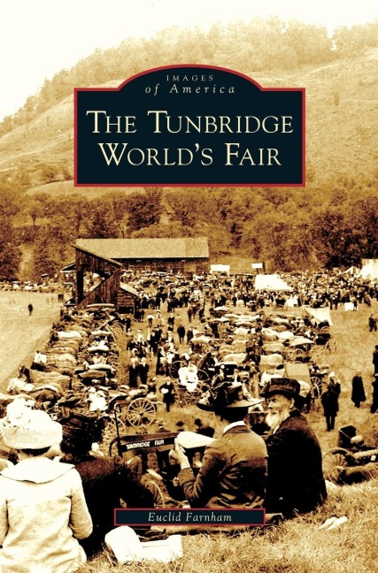 Tunbridge Worlds Fair