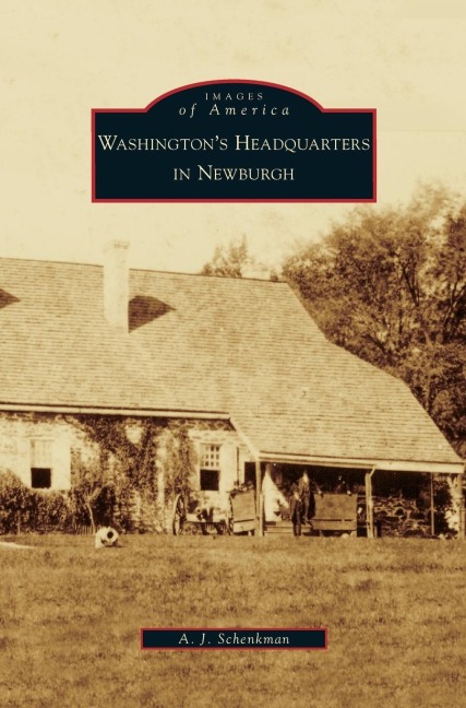 Washingtons Headquarters in Newburgh