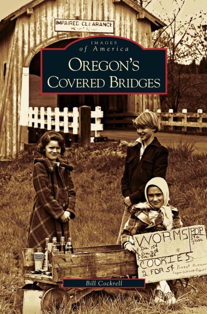 Oregons Covered Bridges