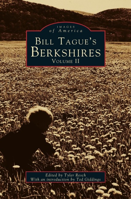 Bill Tagues Berkshires, Volume II