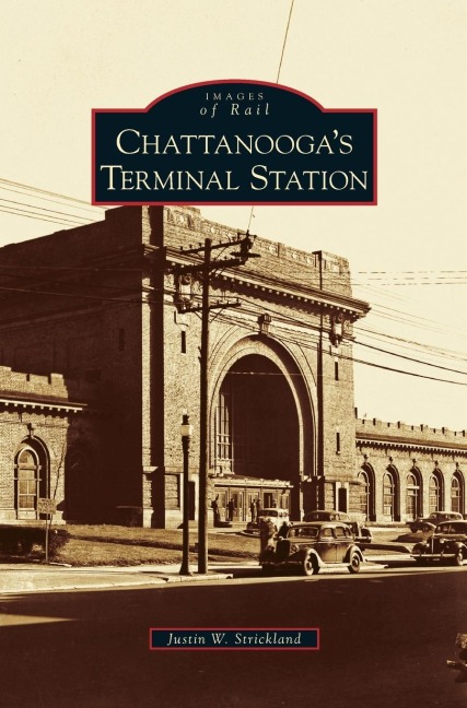 Chattanoogas Terminal Station