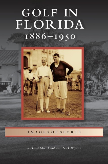 Golf in Florida: 1886-1950