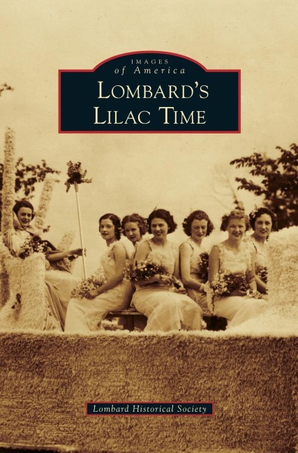 Lombards Lilac Time