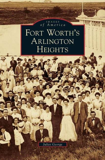 Fort Worths Arlington Heights