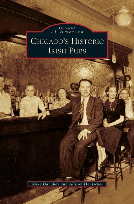 Chicagos Historic Irish Pubs