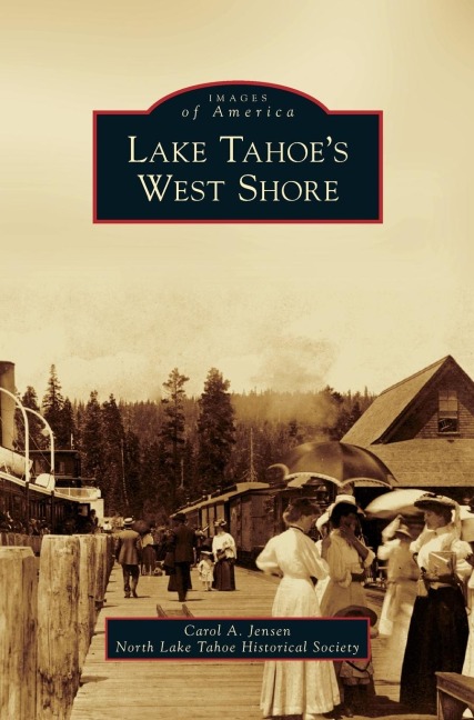 Lake Tahoes West Shore