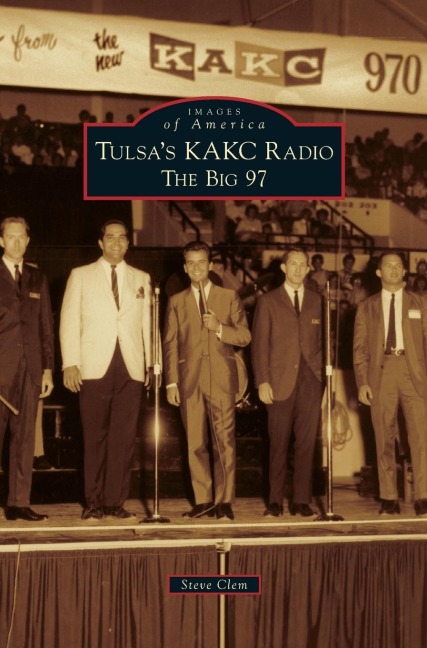 Tulsas KAKC Radio: The Big 97