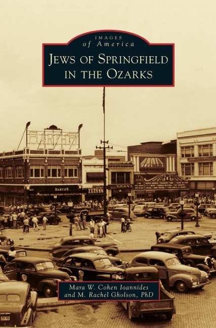 Jews of Springfield in the Ozarks