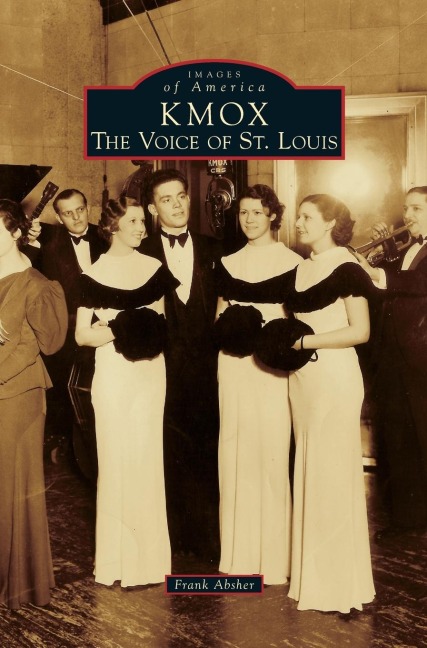 KMOX: The Voice of St. Louis