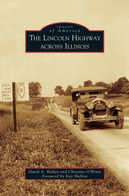Lincoln Highway Across Illinois