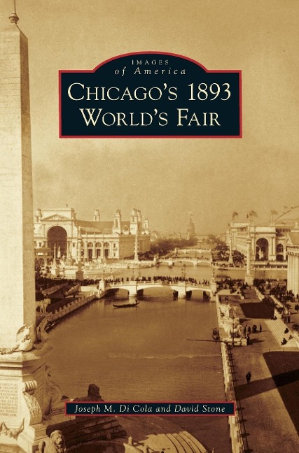 Chicagos 1893 Worlds Fair