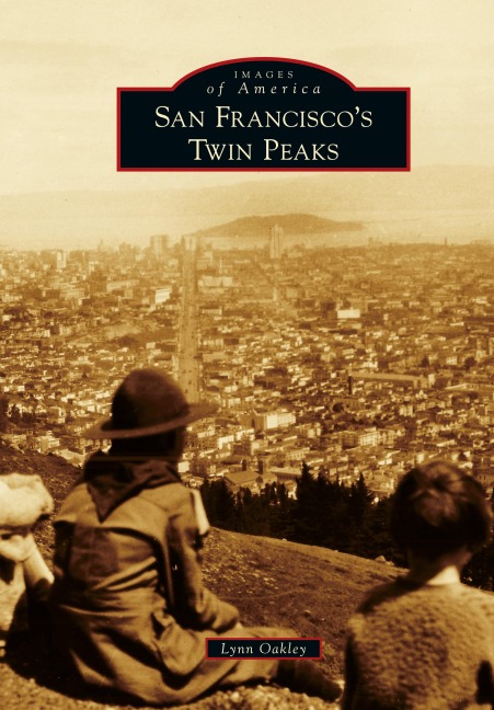 San Franciscos Twin Peaks