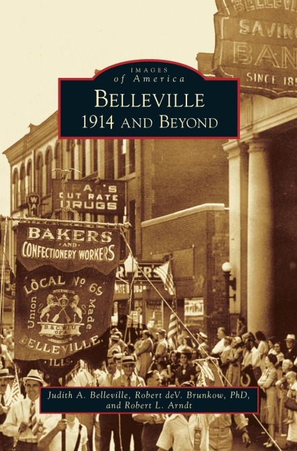 Belleville: 1914 and Beyond