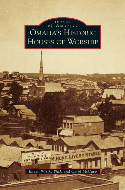 Omahas Historic Houses of Worship