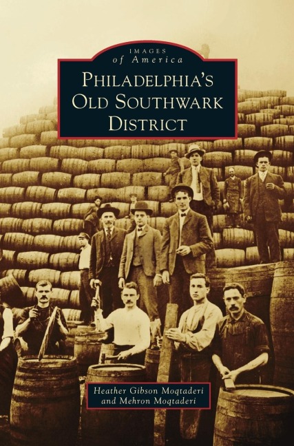 Philadelphias Old Southwark District