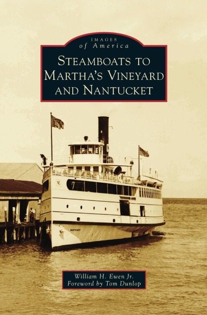Steamboats to Marthas Vineyard and Nantucket