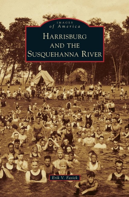 Harrisburg and the Susquehanna River