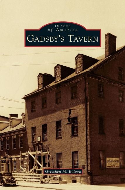 Gadsbys Tavern