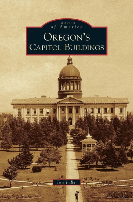 Oregons Capitol Buildings