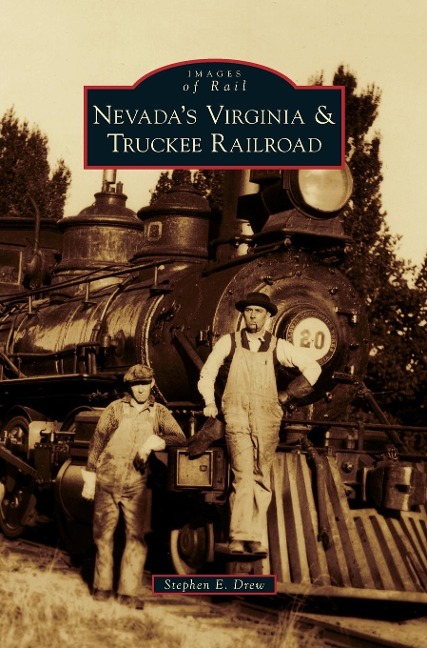 Nevadas Virginia & Truckee Railroad
