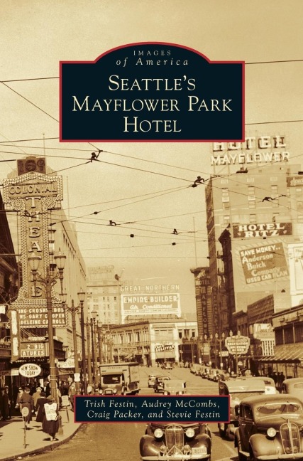 Seattles Mayflower Park Hotel