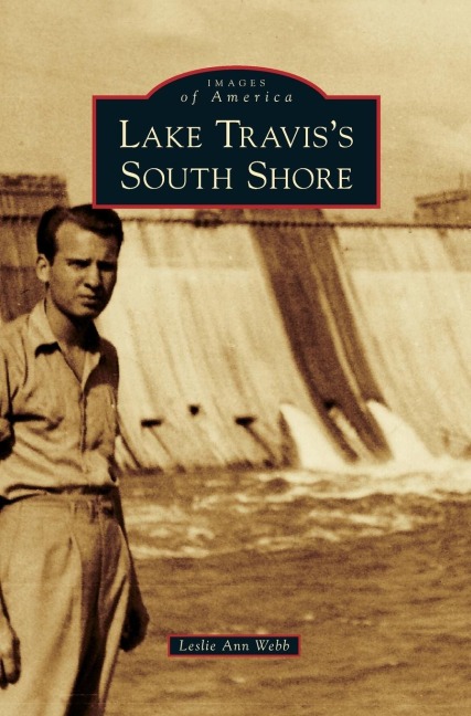 Lake Traviss South Shore
