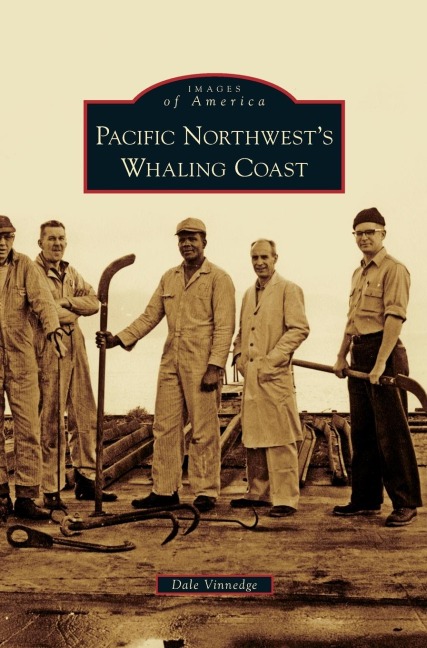 Pacific Northwests Whaling Coast